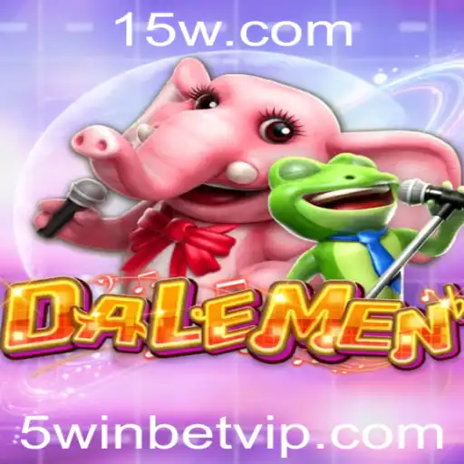 DALEMEN: Descubra o Jogo Revolucionário com 5winbet