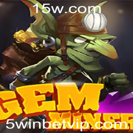 Explorando o Mundo do GemMiner: Estratégia e Emoção no Universo 5winbet