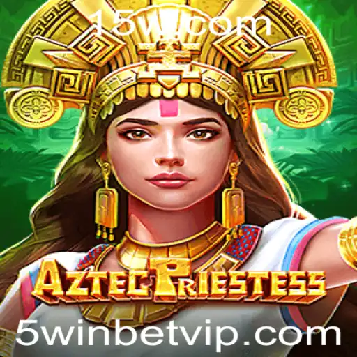 Descubra a Emoção de AztecPriestess: O Jogo Revolucionário de 5winbet