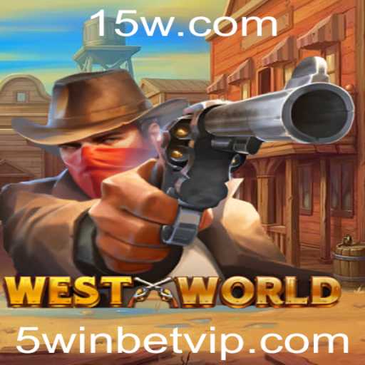 Explorando o Mundo Empolgante de WestWorld no Universo 5winbet